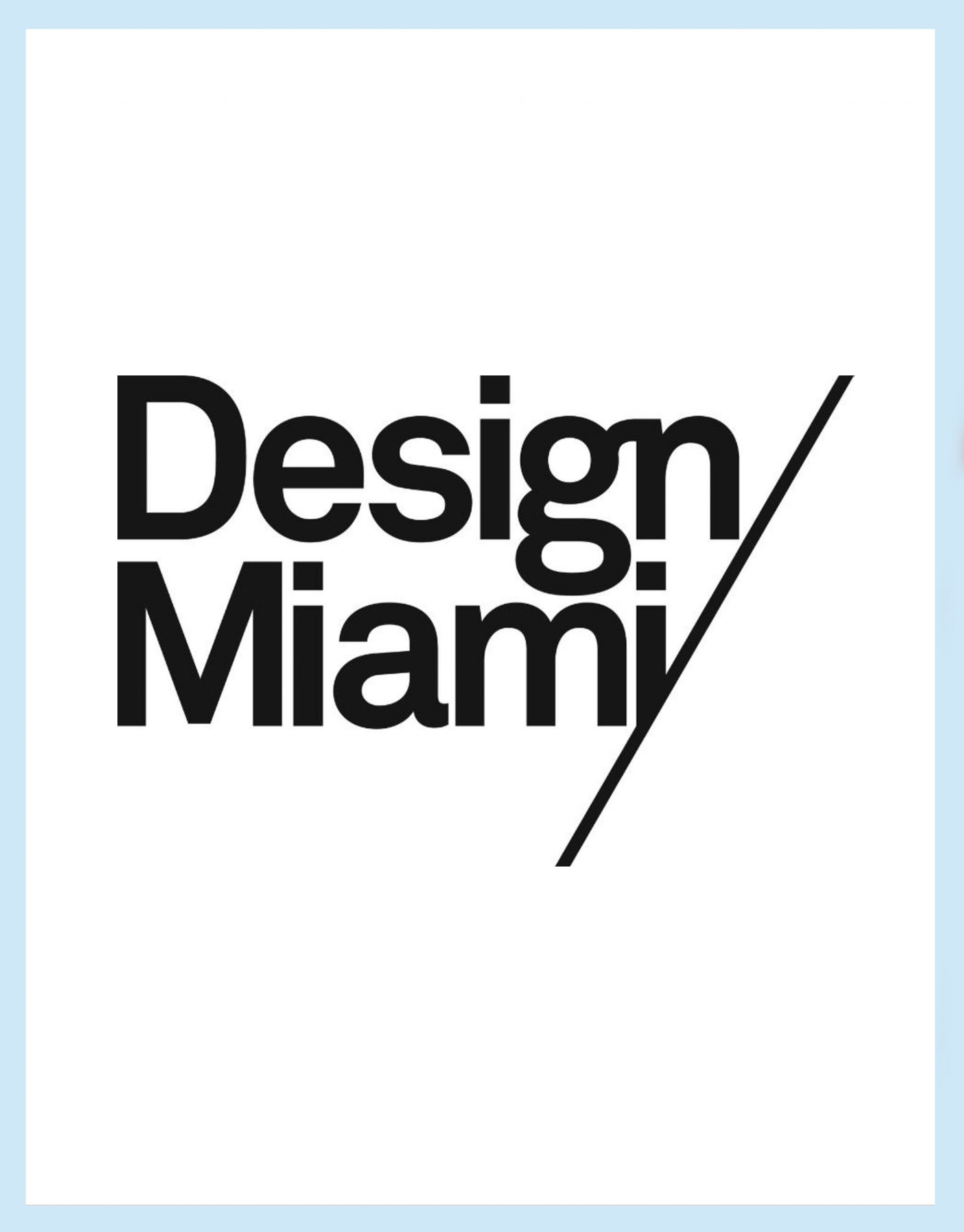  - Design Miami/ 2019