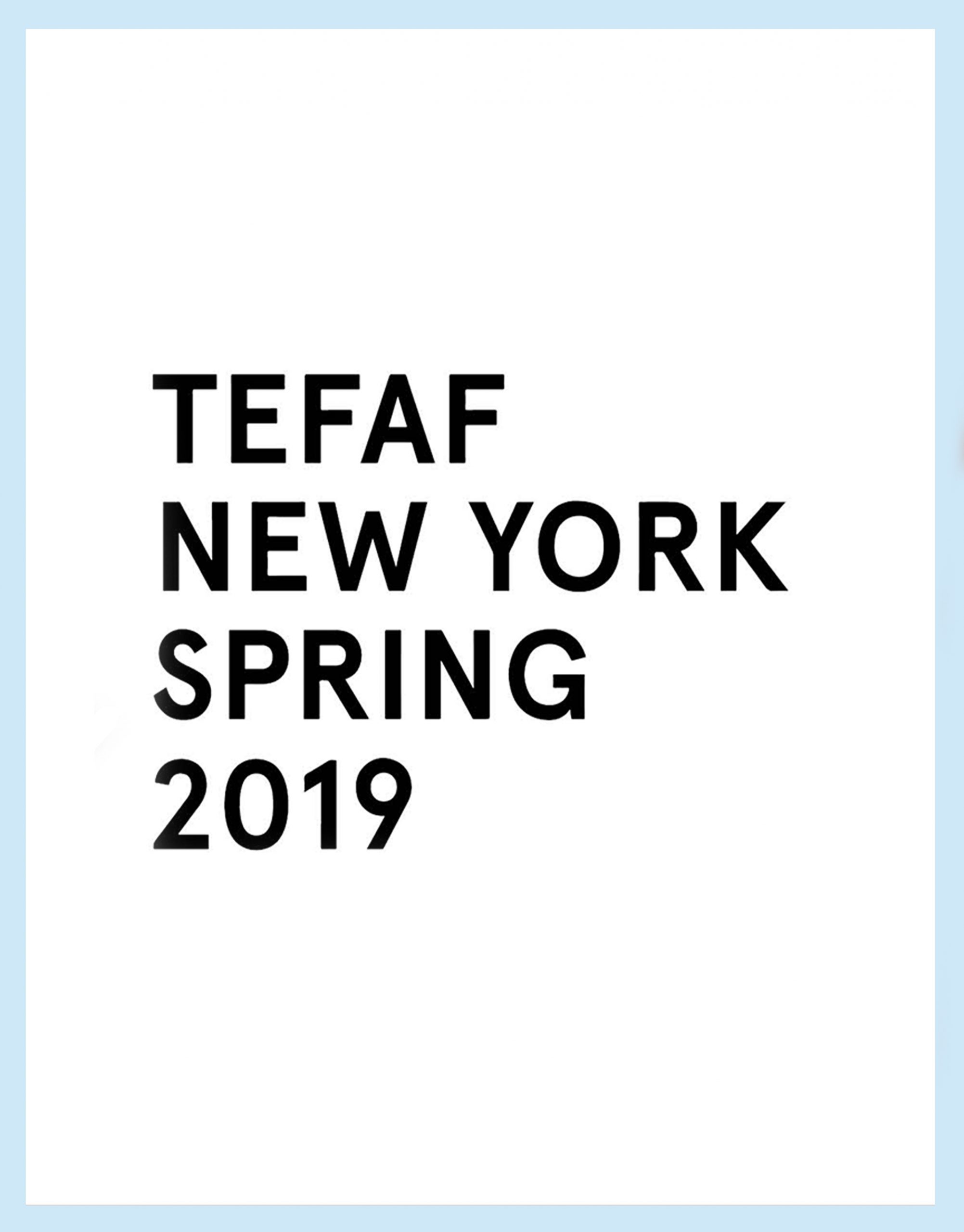  - TEFAF New York 2019