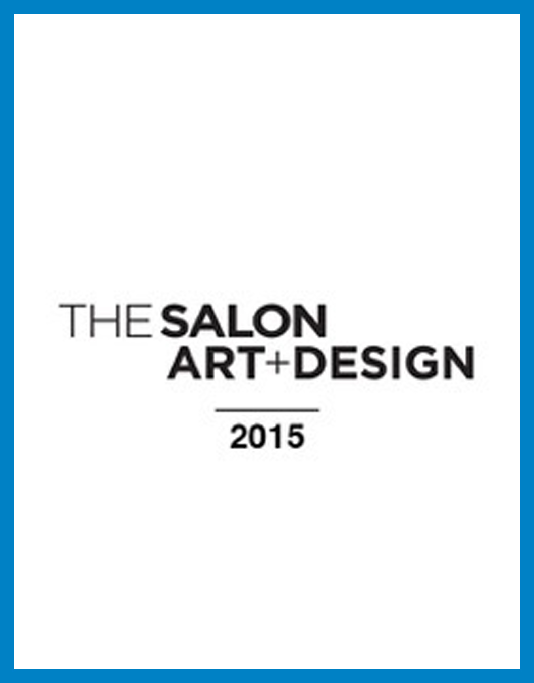  - The Salon Art + Design 2015
