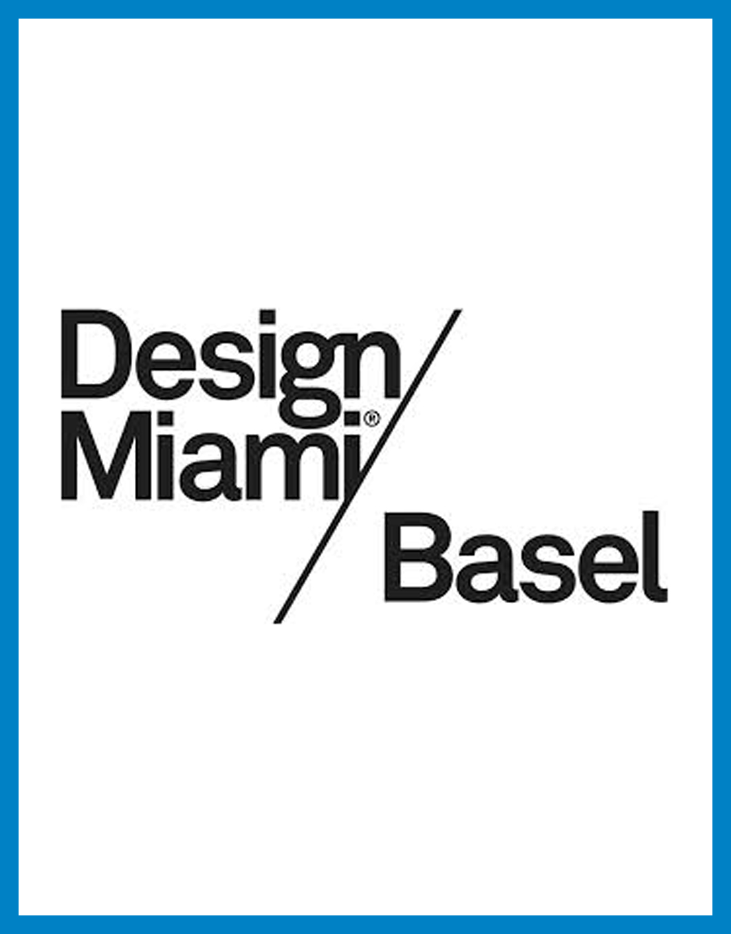  - Design Miami / Basel 2015