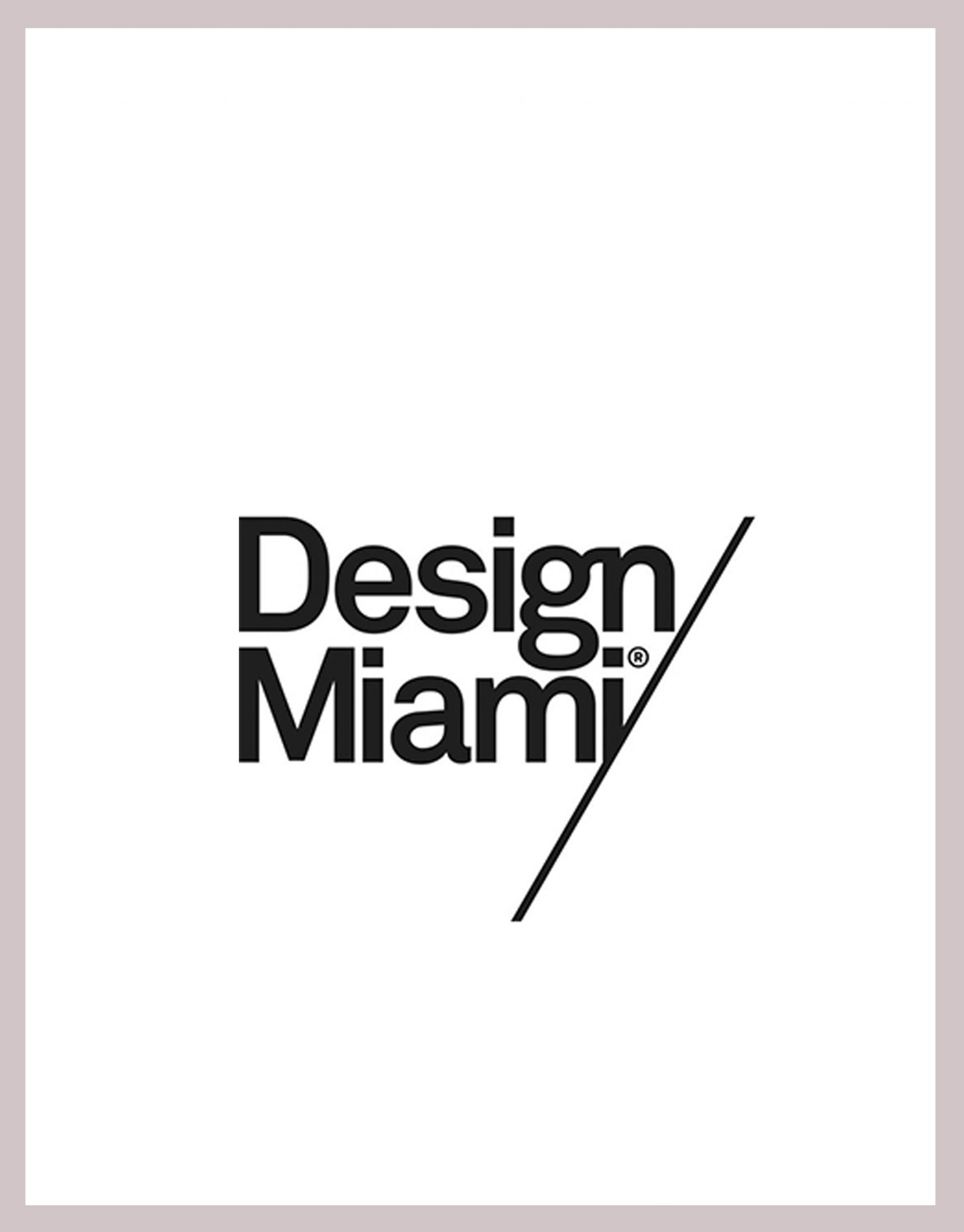  - Design Miami / 2016